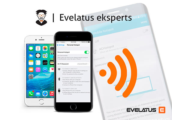 Evelatus ekspertas! Karštosios arba mobiliosios prieigos taško režimas